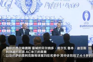 拉涅利：不明白转会市场为何八月底关闭；中国也曾有“金元足球”